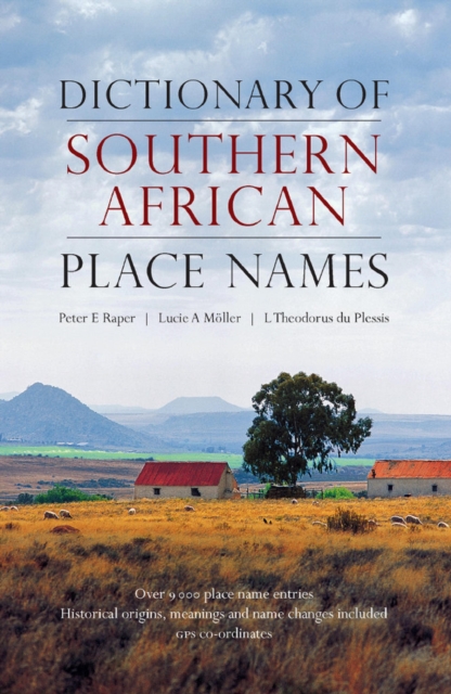 Dictionary of Southern African Place Names, EPUB eBook