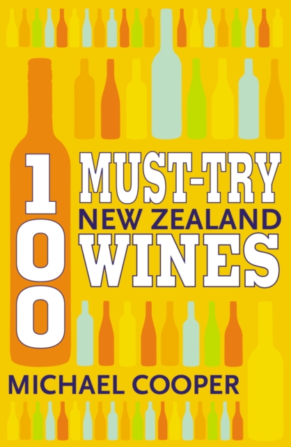 100 Must-try New Zealand Wines, EPUB eBook