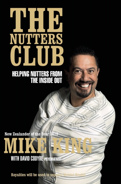 The Nutters Club : Helping Nutters from the Inside Out, EPUB eBook