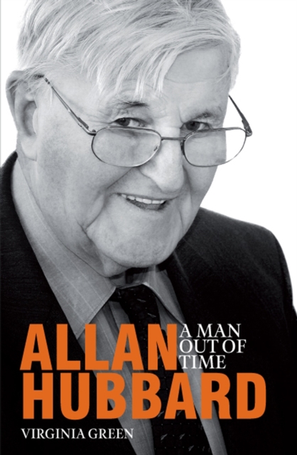 Allan Hubbard : A Man Out of Time, EPUB eBook