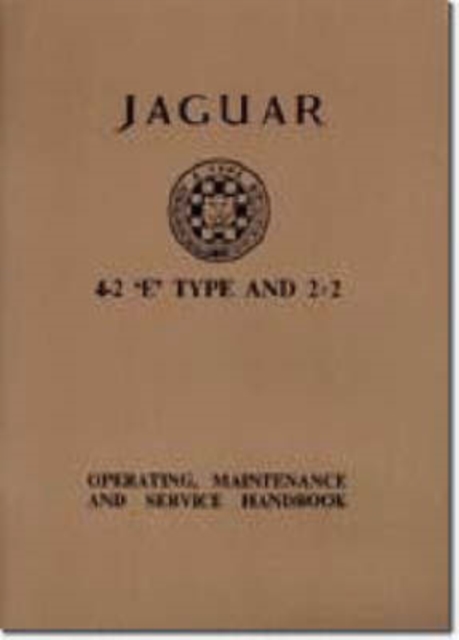 Jaguar E-Type 4.2 Series 1 Handbook, Paperback / softback Book
