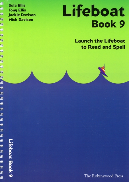 Lifeboat Read and Spell Scheme : Launch the Lifeboat to Read and Spell Book 9, Spiral bound Book