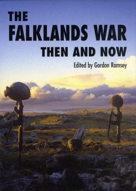 Falklands War: Then and Now, Hardback Book