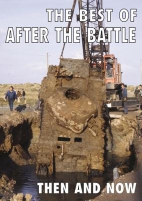 The Best of After the Battle : Then and Now, Hardback Book