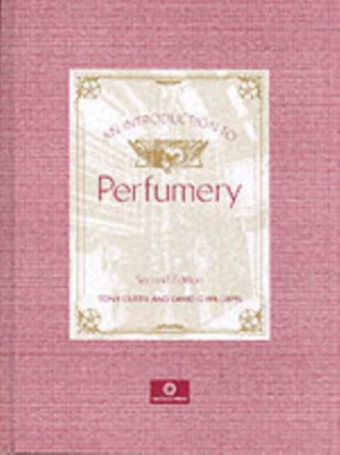 An Introduction to Perfumery, Hardback Book