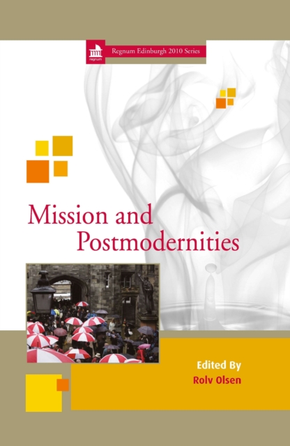 Mission and Postmodernities : 10, PDF eBook