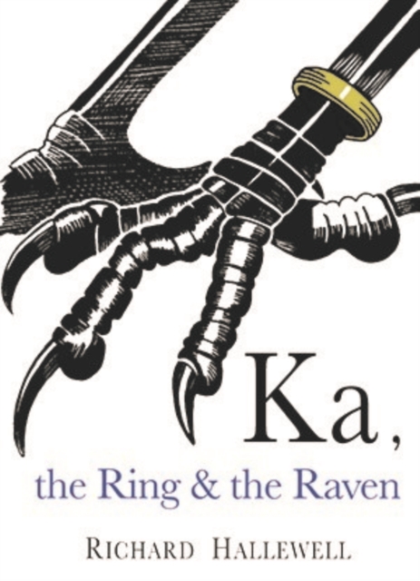 Ka the Ring & the Raven, Paperback / softback Book
