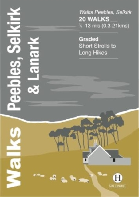 Walks Peebles, Selkirk & Lanark, Paperback / softback Book