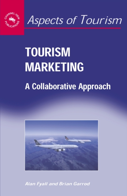 Tourism Marketing : A Collaborative Approach, PDF eBook