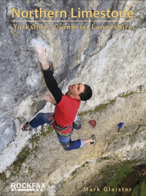 Northern Limestone : Yorkshire, Cumbria, Lancashire, Paperback / softback Book