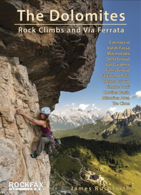 The Dolomites : Rock Climbs and via Ferrata, Paperback / softback Book