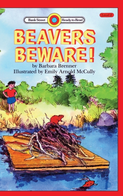 Beavers Beware! : Level 2, Hardback Book