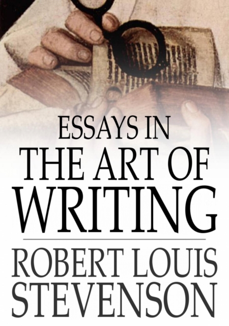 Essays in the Art of Writing, EPUB eBook