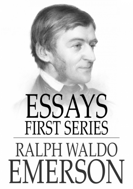 Essays - First Series, EPUB eBook