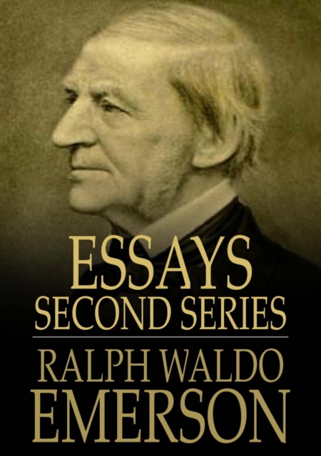 Essays - Second Series, EPUB eBook