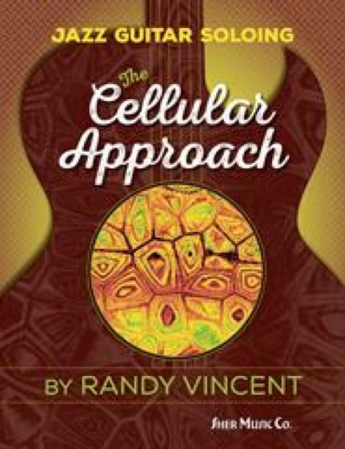 Jazz Guitar Soloing: The Cellular Approach, Spiral bound Book