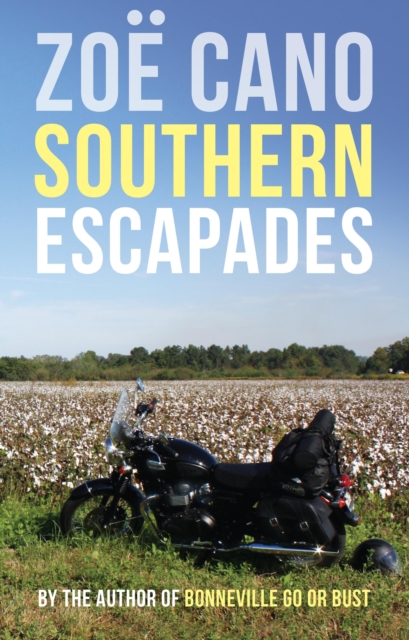 Southern Escapades : On the Roads Less Traveled, Paperback / softback Book
