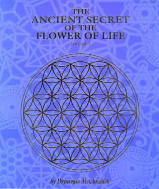 The Ancient Secret of the Flower of Life : v. 2, Paperback / softback Book