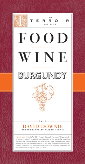 Food Wine Burgundy, Paperback / softback Book