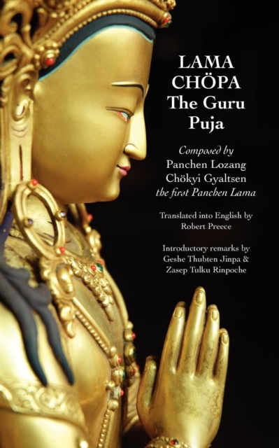 Lama Chopa : The Guru Puja, EPUB eBook