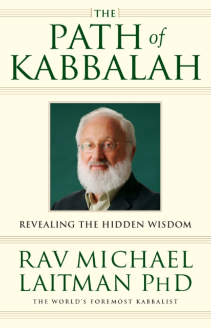 The Path of Kabbalah : Revealing the Hidden Wisdom, EPUB eBook