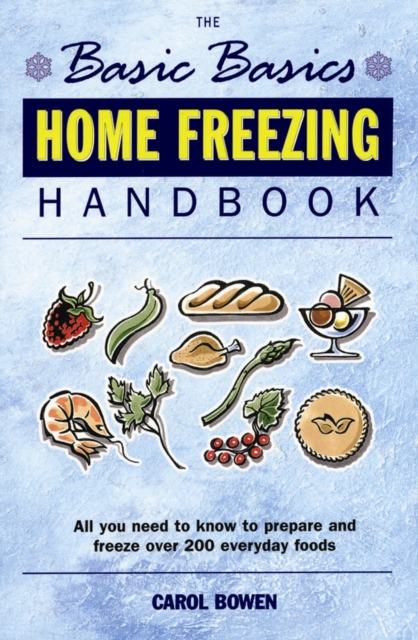 Basics Basics Home Freezing Handbook, Paperback / softback Book