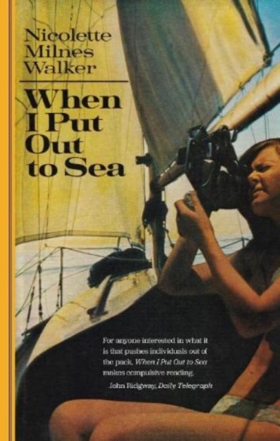 When I Put Out to Sea, Paperback / softback Book