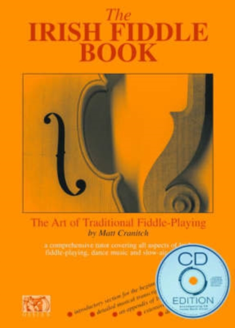 The Irish Fiddle Book : The Art of Traditional Fiddle Playing, Mixed media product Book
