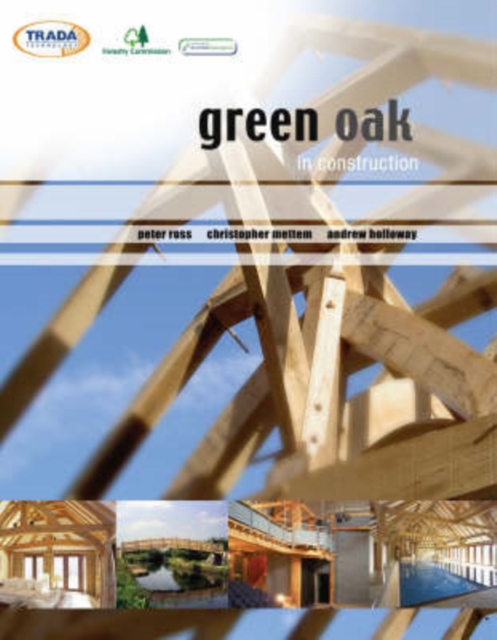 Green Oak in Construction, Paperback / softback Book