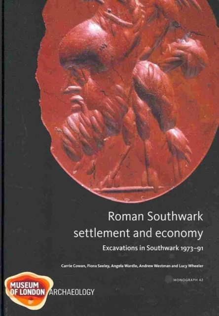 Roman Southwark - Settlement and Economy, Hardback Book