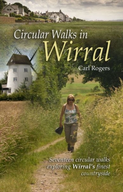 Circular Walks in Wirral, Paperback / softback Book