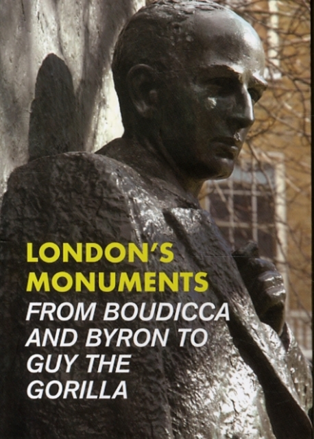 London's Monuments, Paperback / softback Book