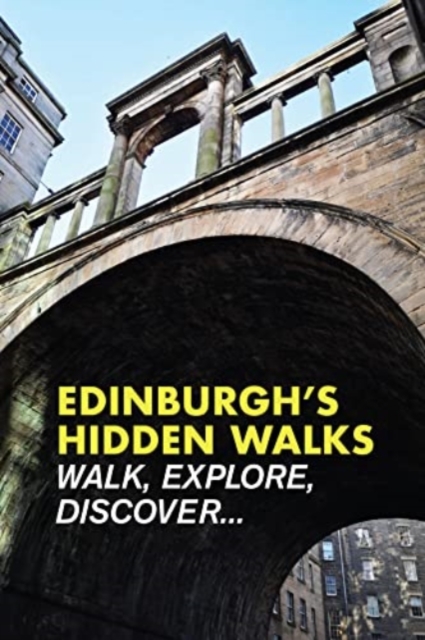 Edinburgh's Hidden Walks, Paperback / softback Book