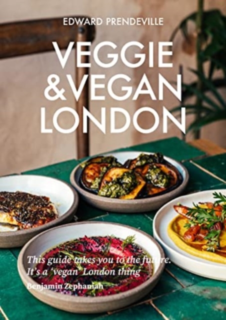Veggie & Vegan London, Paperback / softback Book