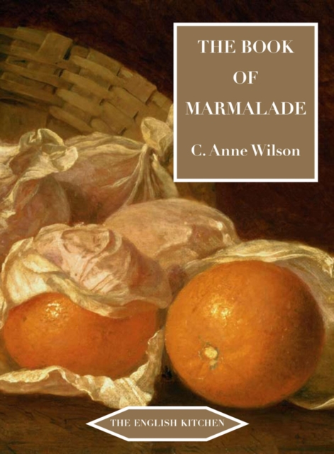 The Book of Marmalade, Paperback / softback Book