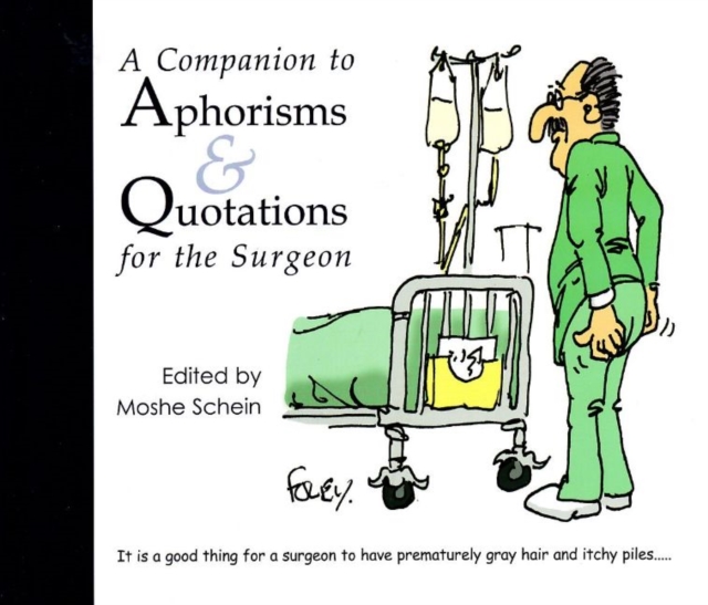 A Companion to Aphorisms & Quotations for the Surgeon, Paperback / softback Book