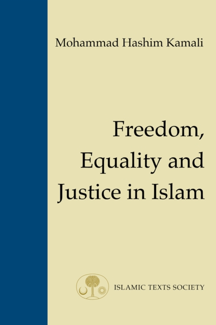 Freedom, Equality and Justice in Islam, Paperback / softback Book
