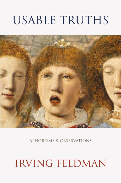 Usable Truths : Aphorisms, Hardback Book