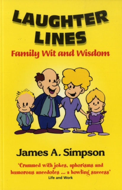 Laughter Lines : Family Wit and Wisdom, Paperback / softback Book