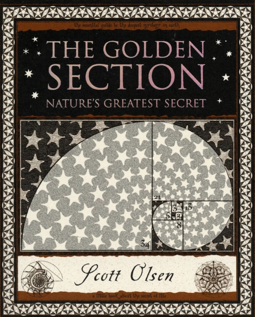Golden Section : Nature's Greatest Secret, Paperback / softback Book