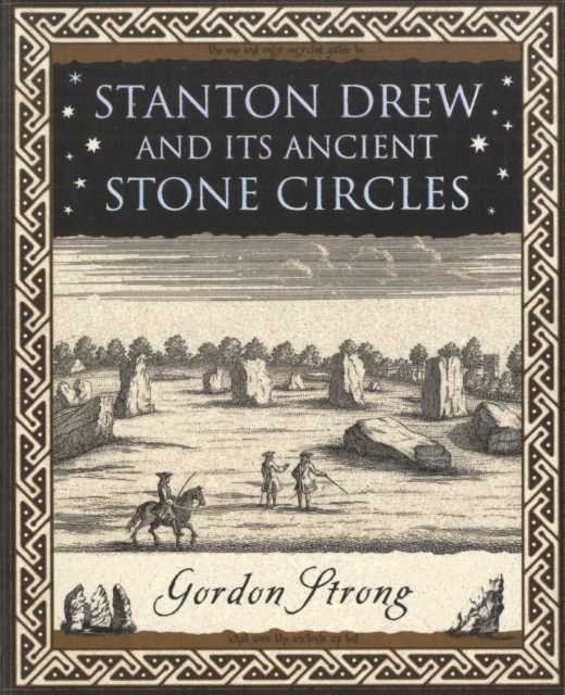 Stanton Drew : and Its Ancient Stone Circles, Paperback / softback Book