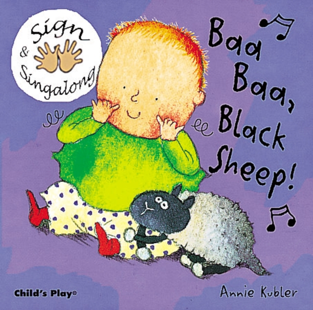 Baa, Baa, Black Sheep! : BSL (British Sign Language), Board book Book