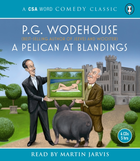 A Pelican At Blandings, CD-Audio Book