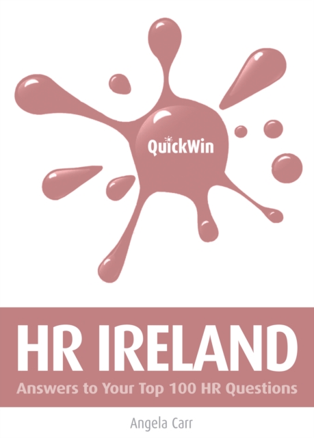 Quick Win HR Ireland : Answers to your top 100 HR questions, EPUB eBook