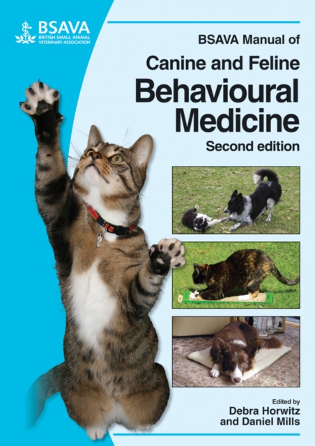 BSAVA Manual of Canine and Feline Behavioural Medicine, Paperback / softback Book