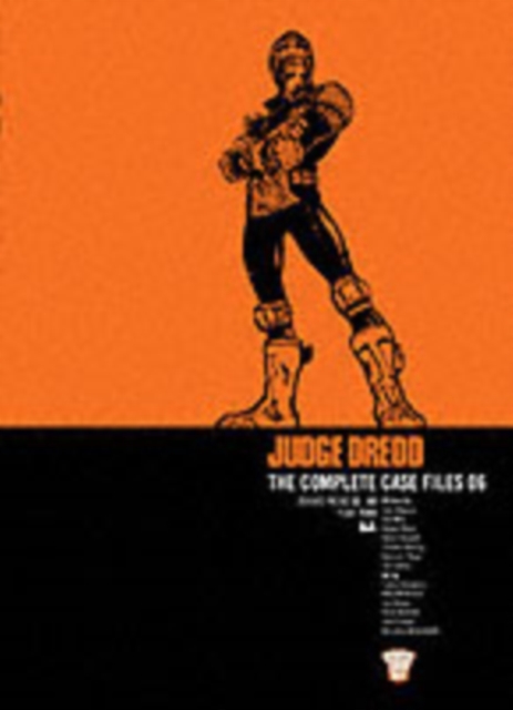 Judge Dredd: The Complete Case Files 06, Paperback / softback Book