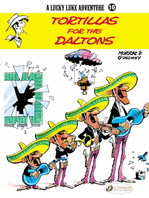 Lucky Luke 10 - Tortillas for the Daltons, Paperback / softback Book