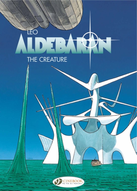 Aldebaran Vol. 3: The Creature, Paperback / softback Book