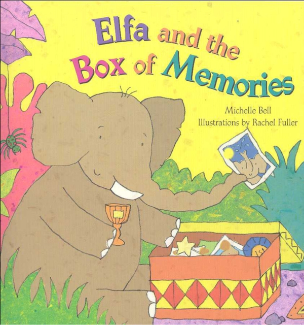 Elfa and the Box of Memories, Paperback / softback Book