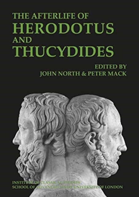 The Afterlife of Herodotus and Thucydides, Paperback / softback Book